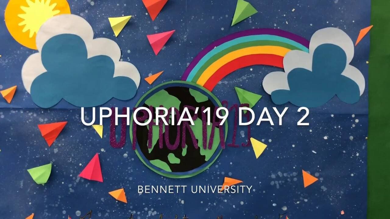 Day 2 of Uphoria 3.0 @ Bennett University