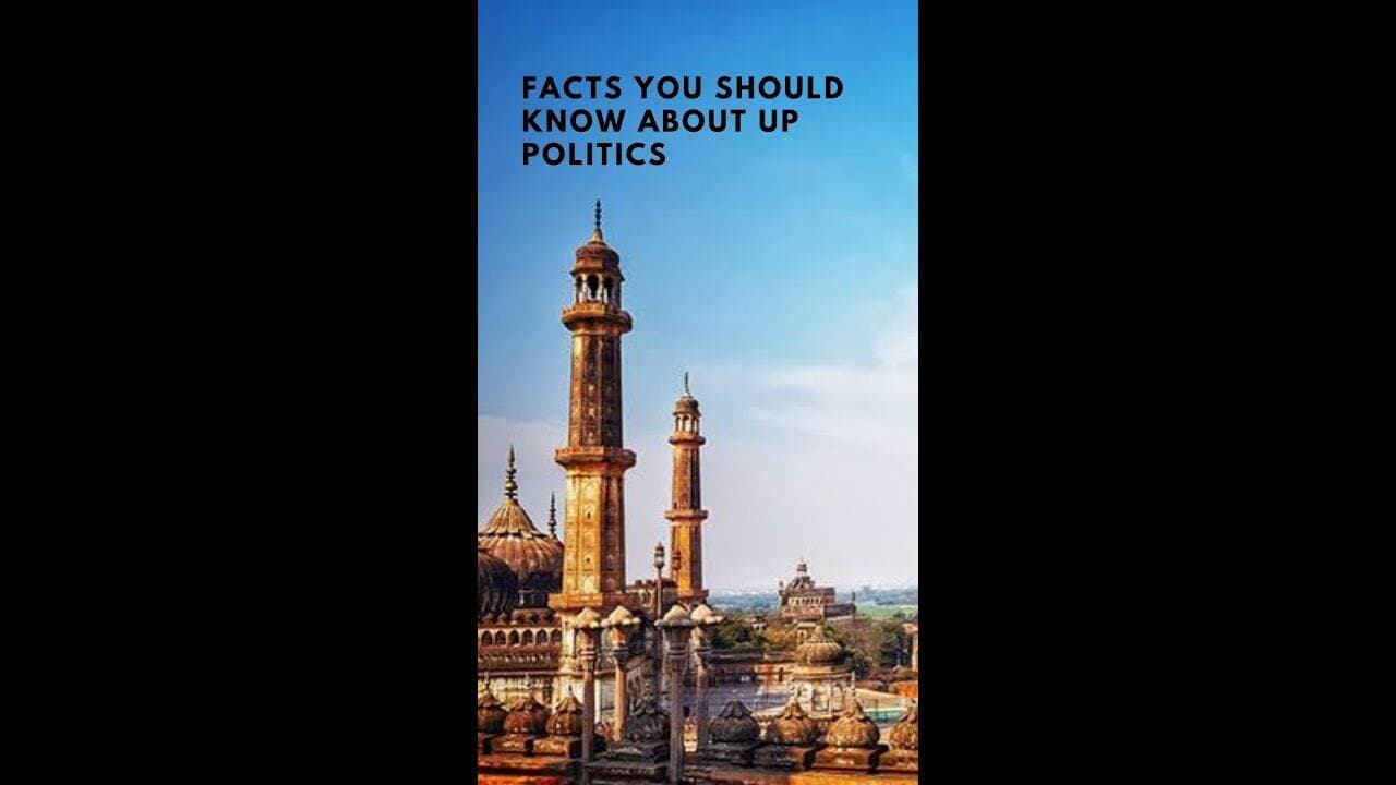 Facts you should know about UP elections